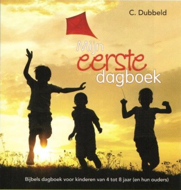 Dubbeld, C. - Mijn eerste dagboek (4-8 jaar)
