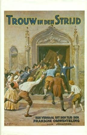 Johannes - Trouw in den strijd