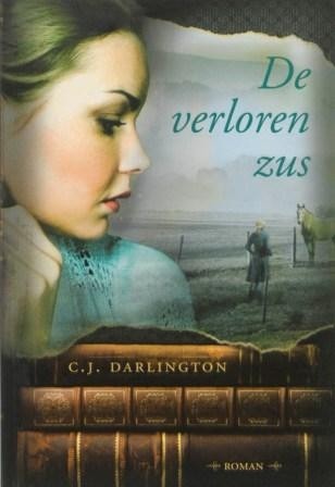 Darlington, C.J. - De verloren zus (Nieuw!)
