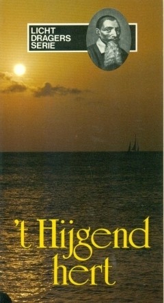Lichtdragers serie - 'T Hijgend hert (Nieuwstaat!)