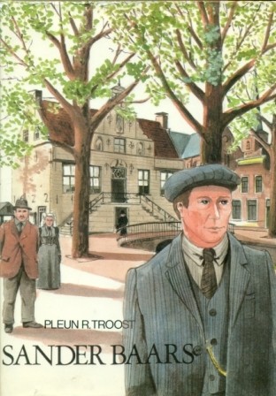 Troost, Pleun - Sander Baars (streekroman)