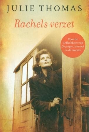 Thomas, Julie - Rachels verzet