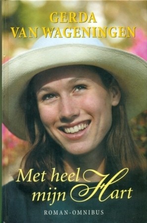 Wageningen, Gerda van - Met heel mijn hart