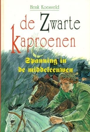 Koesveld, Henk - De zwarte kaproenen