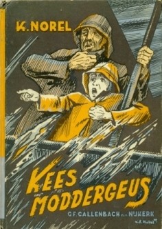 Norel, K. - Kees Moddergeus (2e druk)
