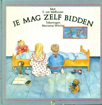 9789050303316 Veldhuizen, E. van - Je mag zelf bidden 9789050303316