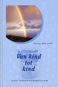 Aalst, ds. GJ. van - van kind tot kind