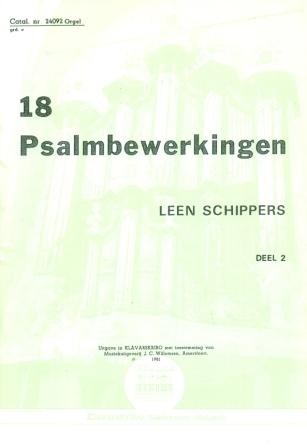 Schippers, Leen - (2) 18 Psalmbewerkingen (Klavar)