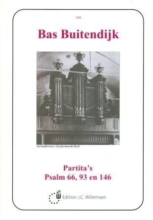 Buitendijk, Bas - Partita's Psalm 66, 93 en 146