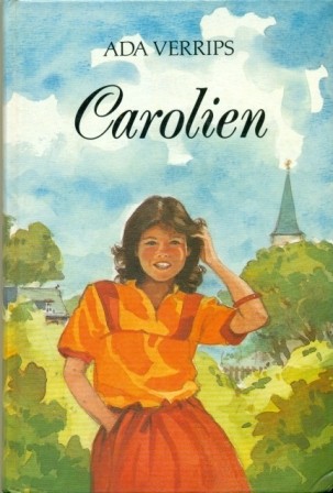 Verrips, Ada - Carolien (Jeugdboek 13+)