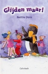 Dees, Nettie - Glijden maar (Actieprijs!)