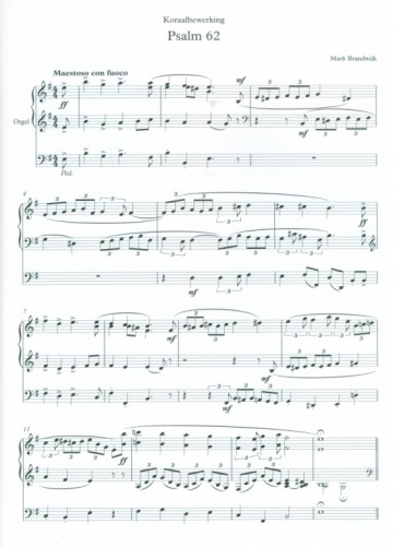 Brandwijk, Mark - Koraal bewerkingen orgel (deel 1)