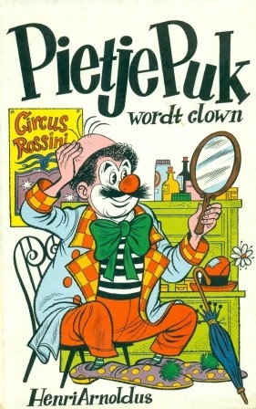 Arnoldus, Henri - Pietje Puk wordt clown