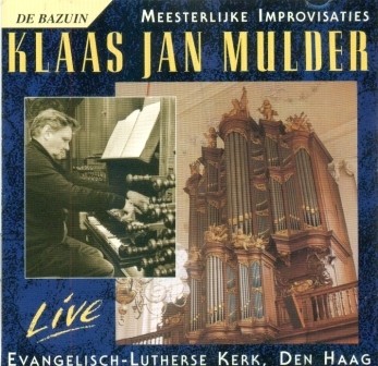 Mulder, Klaas Jan - Meesterlijke Improvisaties