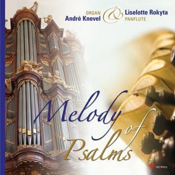 Knevel,Andre & Liselotte Rokyta - Melody of Psalms