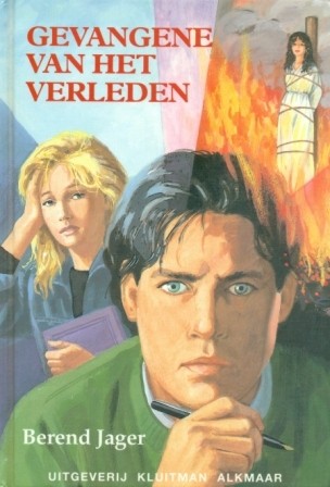 Jager, Berend - Gevangene van het verleden