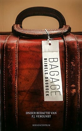 Vergunst, ds. P.J. - Bagage (Nieuw!)