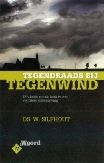 Silfhout, ds. W. - Tegendraads bij tegenwind
