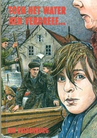 Valkenburg, Rik - Toen het water hen verdreef