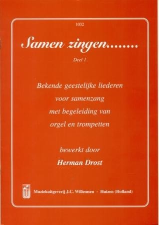 Drost, Herman - Bekende geestelijke liederen voor orgel en trompet