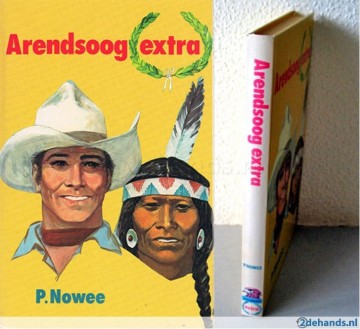 Nowee, P. - Arendsoog extra (zeldzaam) deel 45