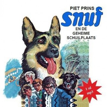 Prins, Piet - Snuf en de geheime schuilplaats  (Vertel-cd)