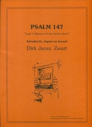 Zwart, Dirk Jansz. - Psalm 147