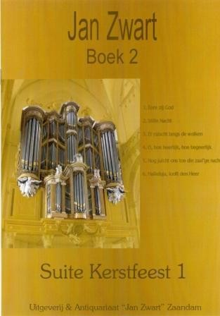 Zwart, Jan - Suite Kerstfeest nr 1 (boek 2) (Actie)