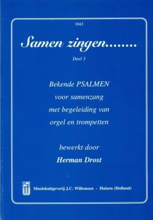 Drost, Herman - Bekende Psalmen voor orgel en trompet