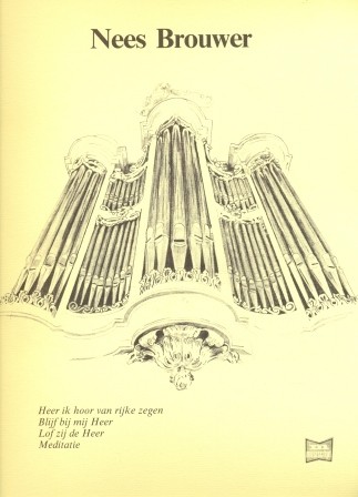 Brouwer, Nees - 4 koraalbewerkingen (Actieprijs!)