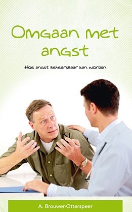 Brouwer-Otterspeer, A. - Omgaan met angst