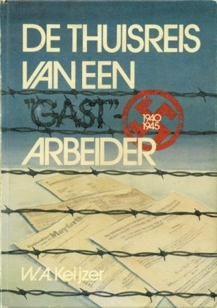 Keijzer, W.A. - De thuisreis van een gast-arbeider