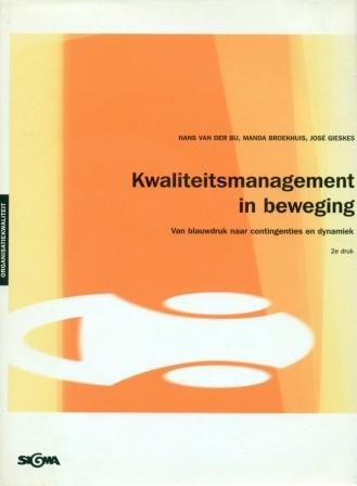 Bij, Hans van der - Kwaliteits- management in beweging