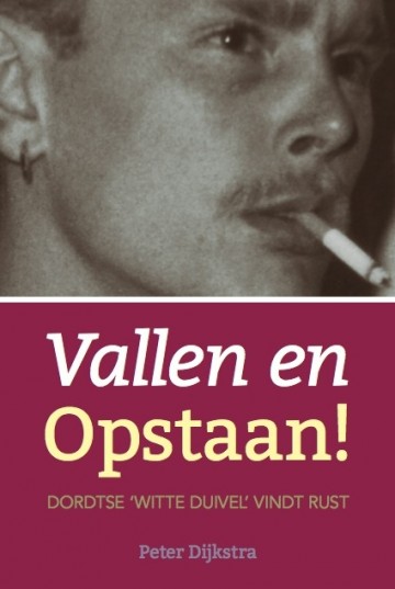 Dijkstra, Peter - Vallen en opstaan! (Nieuw|!)