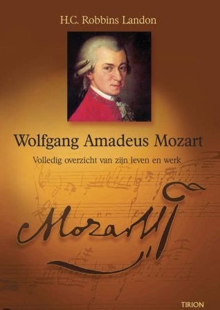 Landon, H.C. Robbins - Wolgang Amadeus Mozart