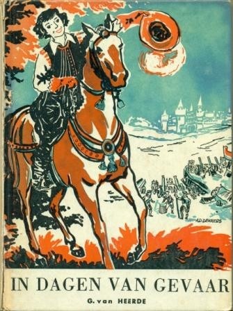 Heerde, G. van - In dagen van gevaar