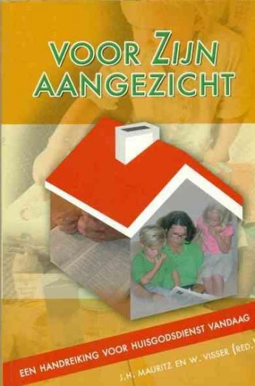 Mauritz, J.H. (red.) - Voor Zijn aangezicht