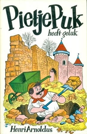 Arnoldus, Henri - Pietje Puk heeft geluk