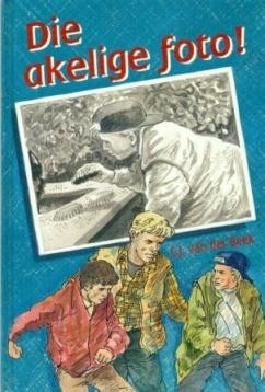 Beek, C.J. van der - Die akelige foto!
