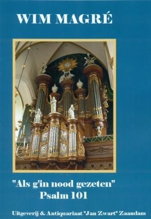 Magre, Wim - Als g in nood gezeten / Psalm 101