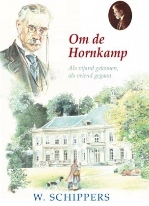 Schippers, W. - Om de Hornkamp