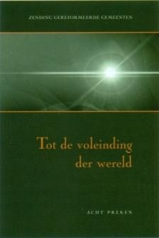 Heer, ds. J.M.D. de - Tot de voleinding der wereld