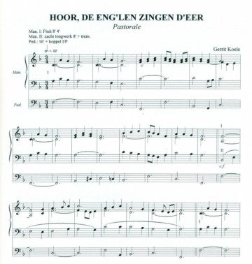 Koele, Gerrit - Fantasie 'Hoor de eng'len zingen d' eer