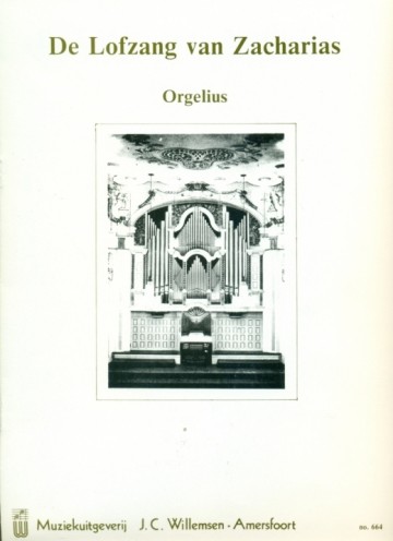 Orgelius - Lofzang van Zacharias