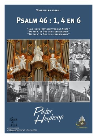 Heykoop, Pieter - Koraalbewerking Psalm 46 (Nieuw!)