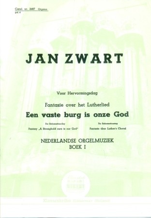 Zwart, Jan - Fantasie over 'Een Vaste Burg is onze God' (Klavar)