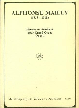 Mailly, Alphonse - Sonate en re-mineur pour grand Orgue opus 1