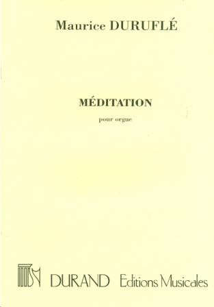 Durufle, Maurice - Meditation