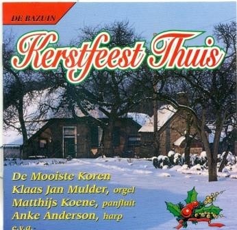 Kerstfeest thuis (deel 1) - Klaas J. Mulder / Alers ea