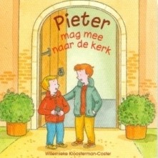 Kloosterman-Coster, W. - Pieter mag mee naar de kerk